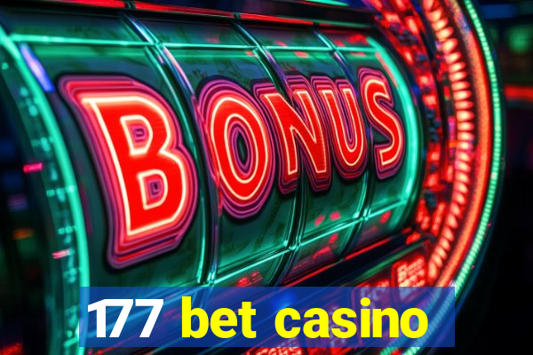 177 bet casino